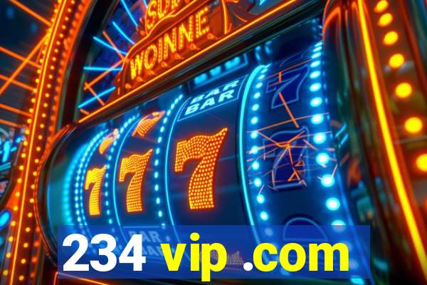 234 vip .com
